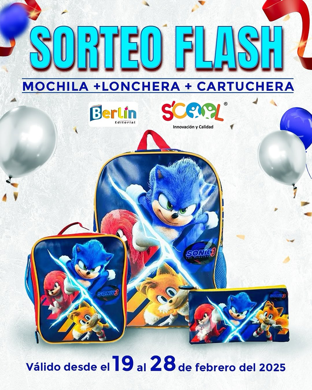 Photo shared by Editorial Berlin | Álbumes y otras colecciones on February 19, 2025 tagging @scoolperu_oficial, and @vyvalverde. Puede ser una imagen de afilador y texto que dice "SORTEO FLASH MOCHILA +LONCHERA CARTUCHERA SCOPL @ Innovación InnovaciónyCalidad Calidad Berlin editorinl Edito SONIGO SONSS Válido desde el 19 el19a28defebrerodel2025 19al28d al 28 de febrero del 2025".